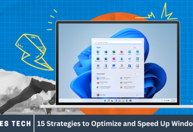 15 Strategies to Optimize and Speed Up Windows 11