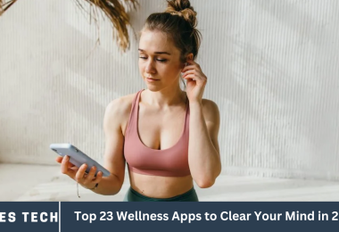 Top 23 Wellness Apps to Clear Your Mind in 2024