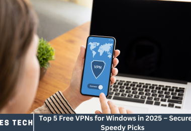 Top 5 Free VPNs for Windows in 2025 – Secure and Speedy Picks