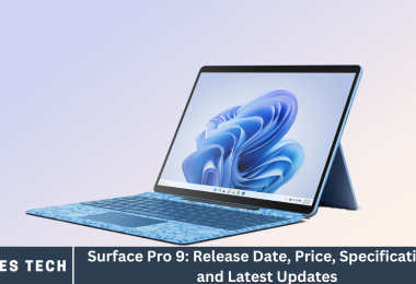 Surface Pro 9: Release Date, Price, Specifications, and Latest Updates